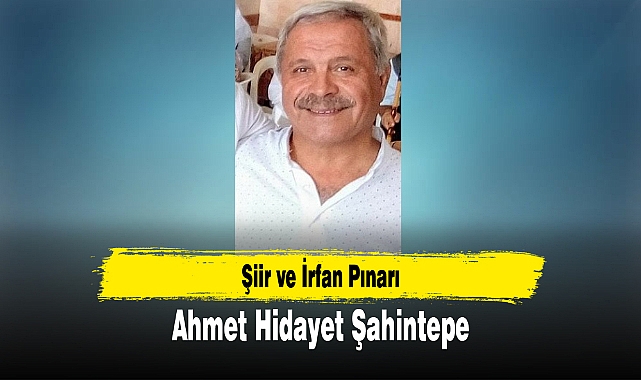 AHMET HİDAYET ŞAHİNTEPE 
