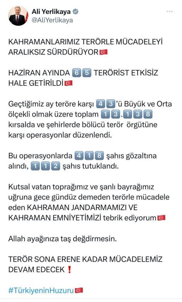 'HAZİRAN AYINDA 65 TERÖRİST ETKİSİZ HALE GETİRİLDİ'