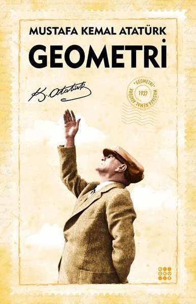 Atatürk'ün yazdığı kitaplar nelerdir?