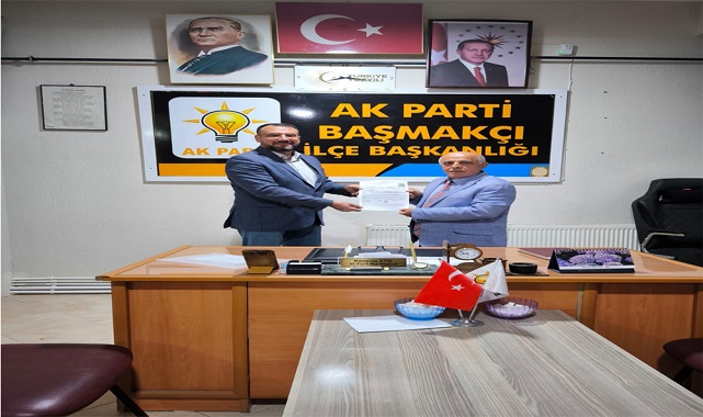 BAŞMAKÇI AK PARTİ’DE İLK BAŞVURU GERÇEKLEŞTİ