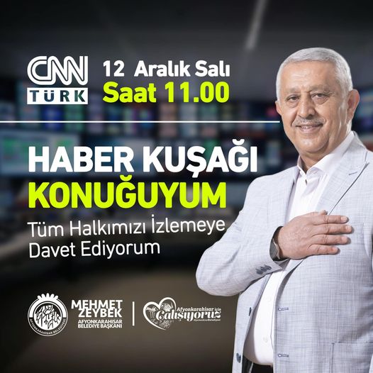 Başkan Zeybek CNN Türk'e konuk oluyor