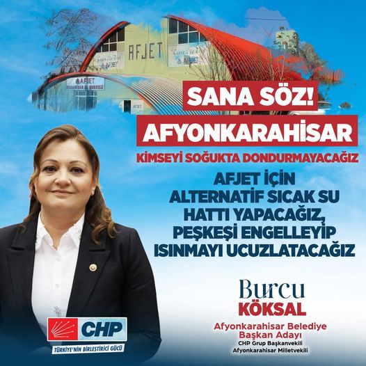 CHP Belediye Başkan Adayı Köksal'ın Paylaşımı Dikkat Çekti