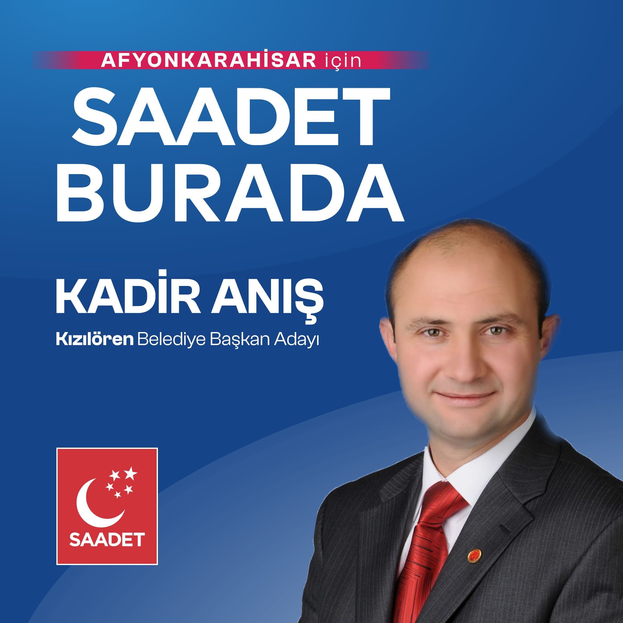 Kızılören Hak Ettiği Değeri Saadetle Görecek