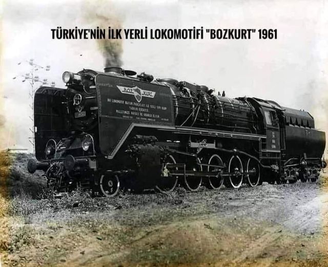 TÜRKİYE'NİN İLK YERLİ LOKOMOTİFİ BOZKURT'UN HİKAYESİ DİKKAT ÇEKİYOR