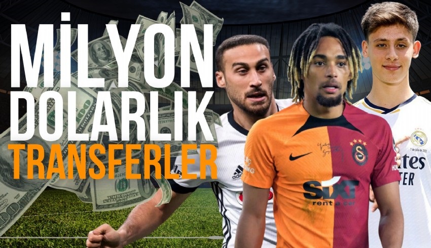 Arda Güler, Sacha Boey, Cenk Tosun ve niceleri… İşte Türkiye’nin futbol tarihinde transfer ‘en’leri