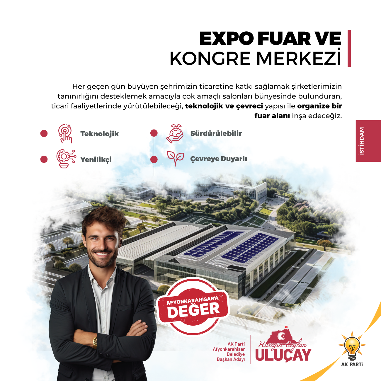 ULUÇAY'IN EXPO FUAR VE KONGRE MERKEZİ PROJESİ  AFYONKARAHİSAR'A İVME KAZANDIRACAK