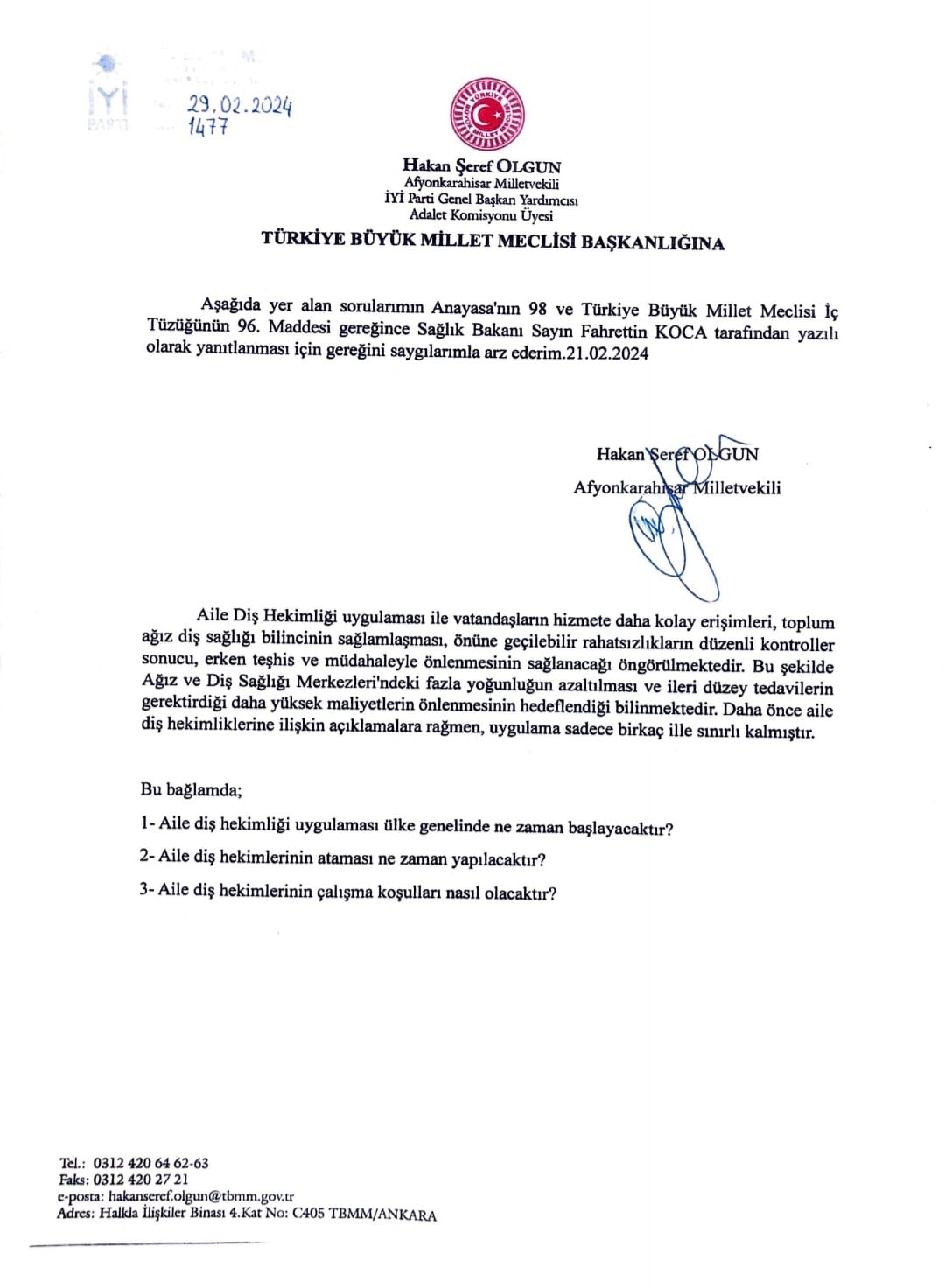 İYİ Partili Olgun Sağlık Bakanına Soru Yöneltti