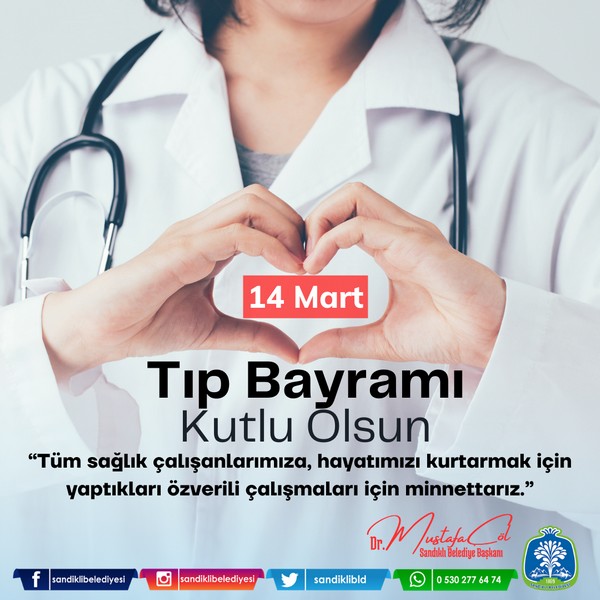 BAŞKAN ÇÖL 14 MART  TIP BAYRAMINI KUTLADI