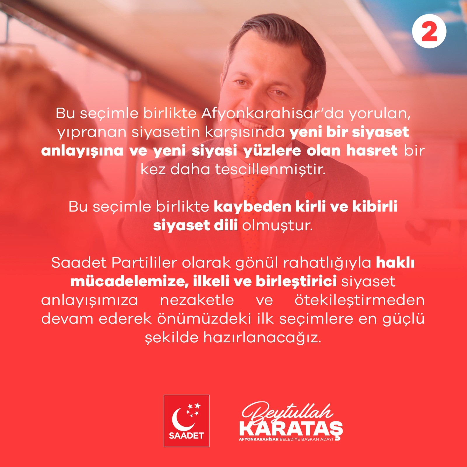 "MÜTEVAZI ŞEKİLDE HERKESE ULAŞMAYA ÇALIŞTIK"