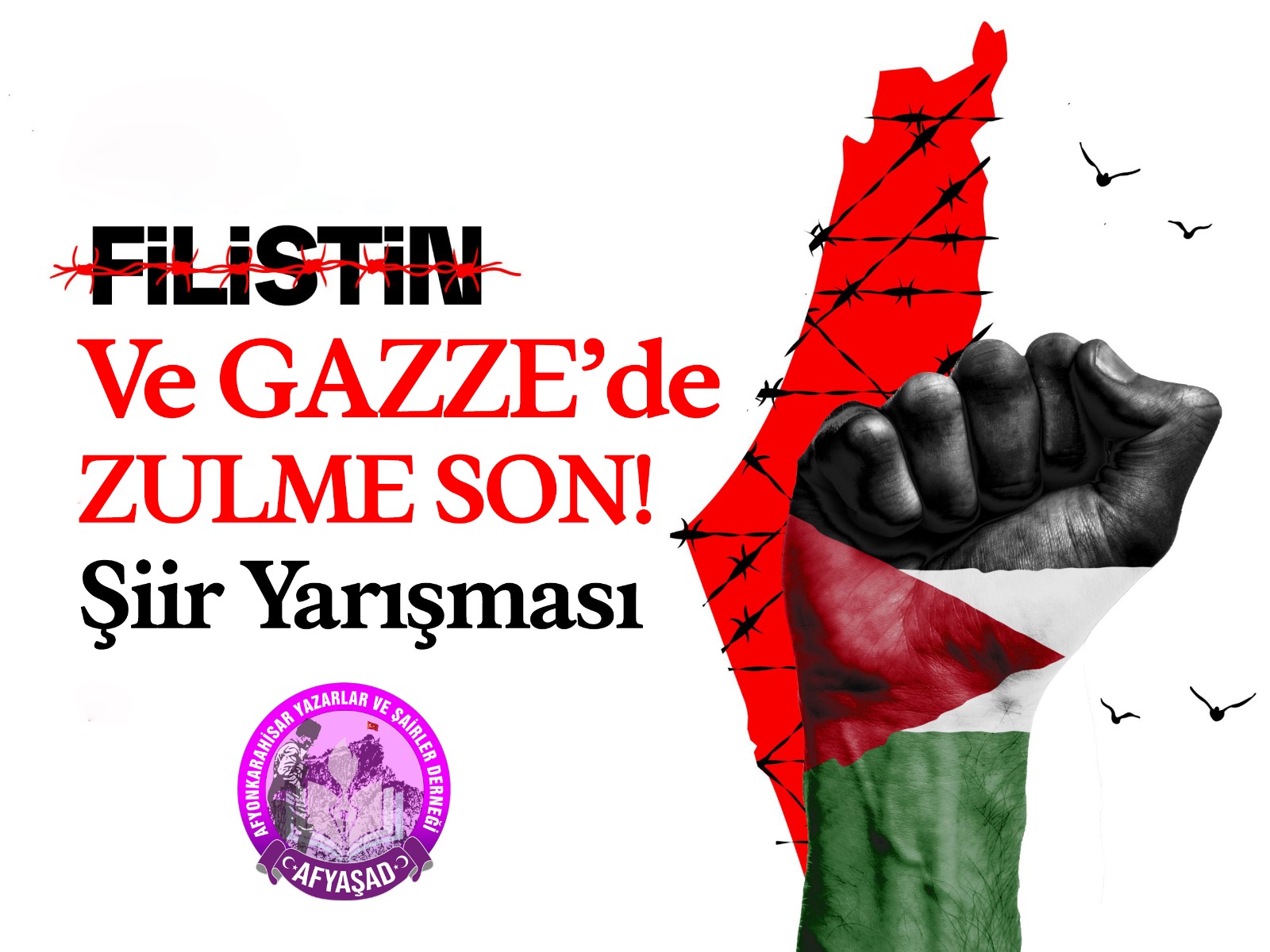 AFYAŞAD “Filistin’de ve Gazze’de Zulme Son” Konulu Şiir Yarışması Düzenledi