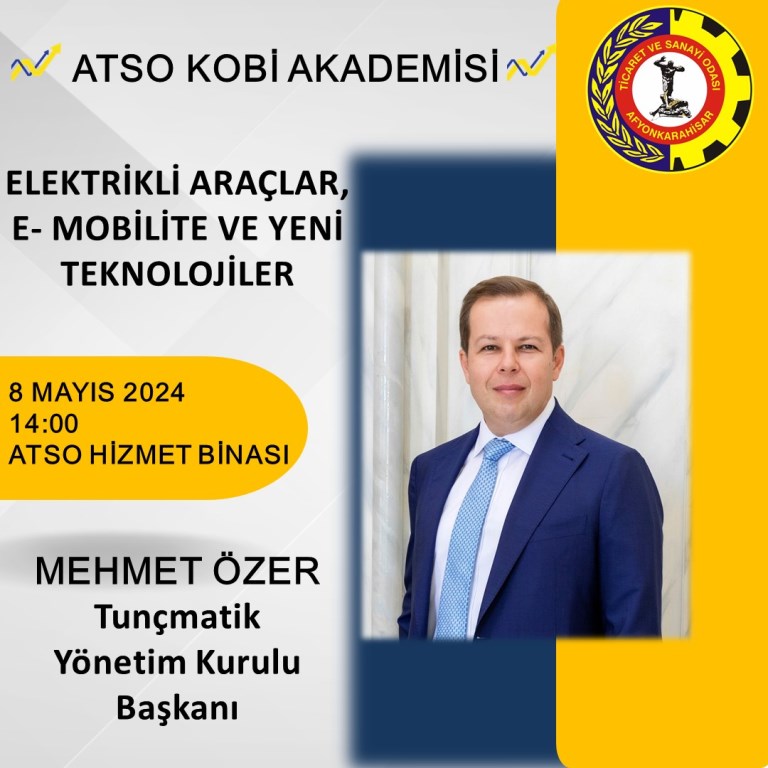 ATSO KOBİ AKADEMİSİ'NDEN ELEKTRİKLİ ARAÇLAR, E-MOBİLİTE VE YENİ TEKNOLOJİLER EĞİTİMİ