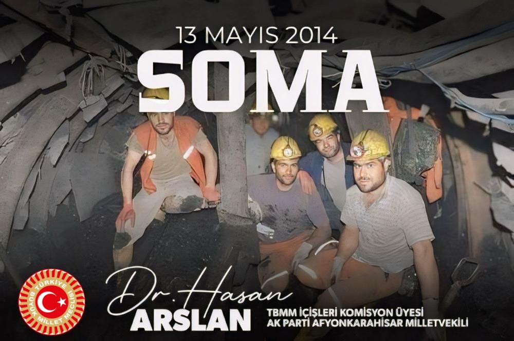 "SOMA'DA HAYATINI KAYBEDEN 301 MADENCİMİZİ SAYGI VE RAHMETLE ANIYORUZ"
