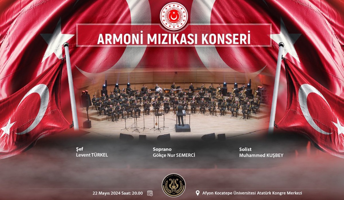 Türk Silahlı Kuvvetleri Armoni Mızıkası AKÜ'de Muhteşem Bir Konser Verecek