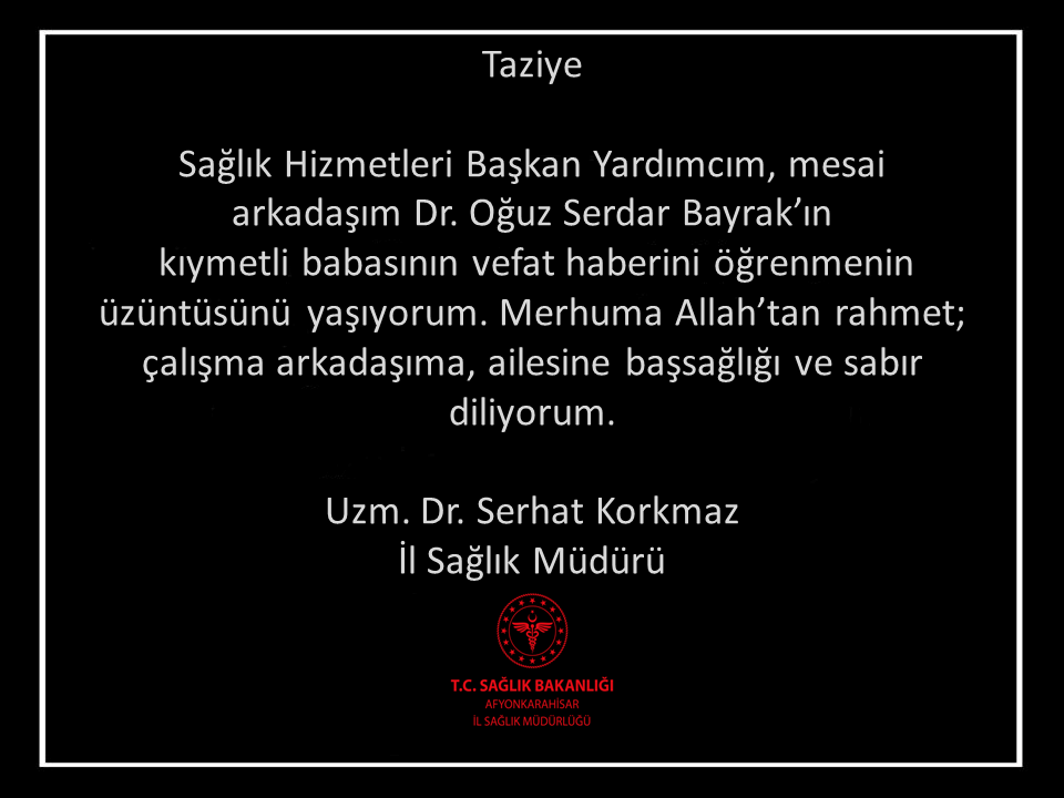 Sağlık Camiasının Acı Günü Müdür Korkmaz Paylaştı