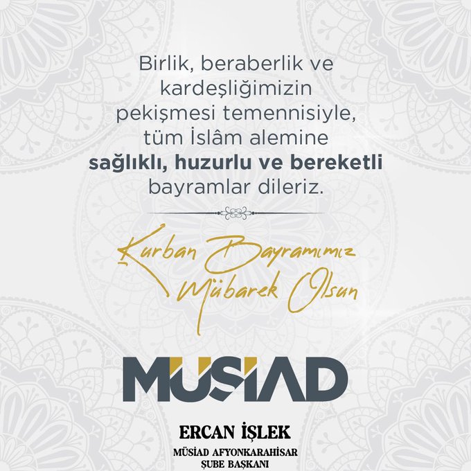 MÜSİAD Afyonkarahisar Şube Başkanı Ercan İşlek’ten Kurban Bayramı Tebrik Mesajı