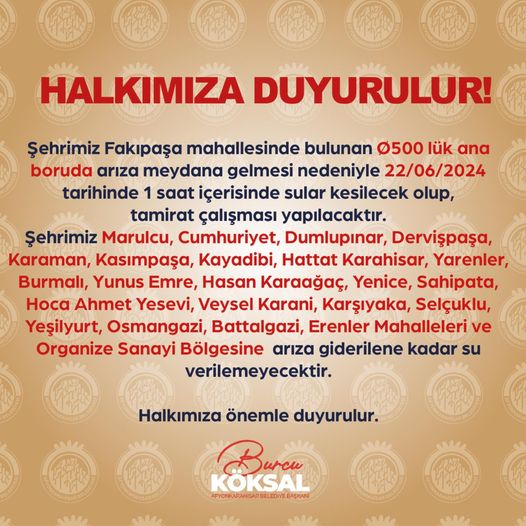 Bu Mahallelere Su Verilmeyecek Ana Boru Hattında Çalışma Var