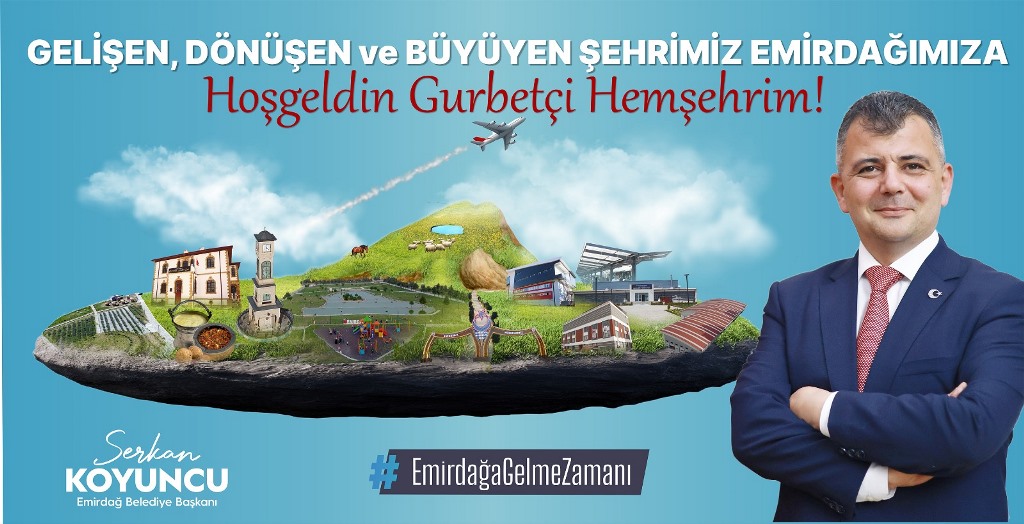 BAŞKAN KOYUNCU, EMİRDAĞ'A DEĞER KATAN PROJELERİ İLE KARŞILIYOR