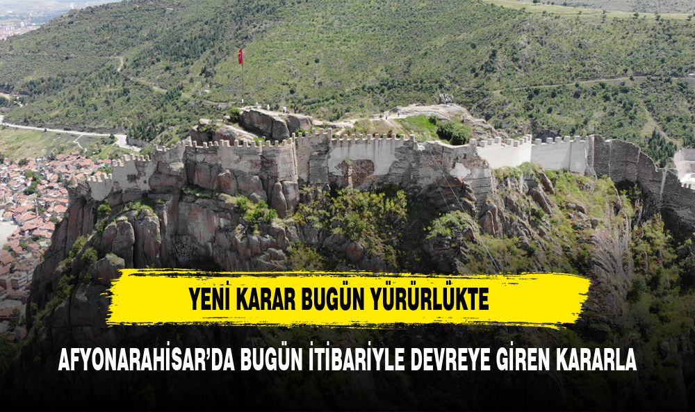 YENİ UYGULAMA BUGÜN AFYON'DA   DEVREYE GİRDİ
