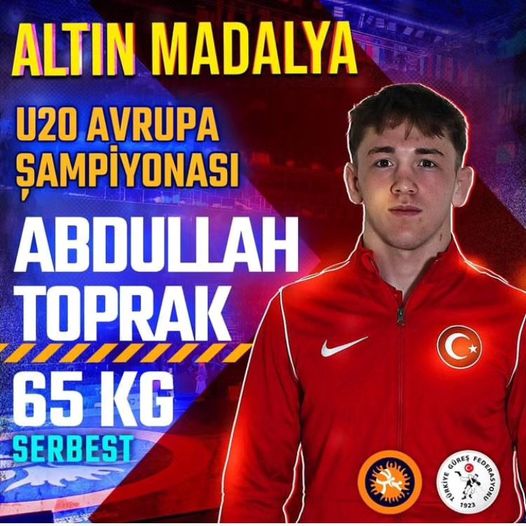Abdullah Toprak Avrupa Güreş Şampiyonu Oldu