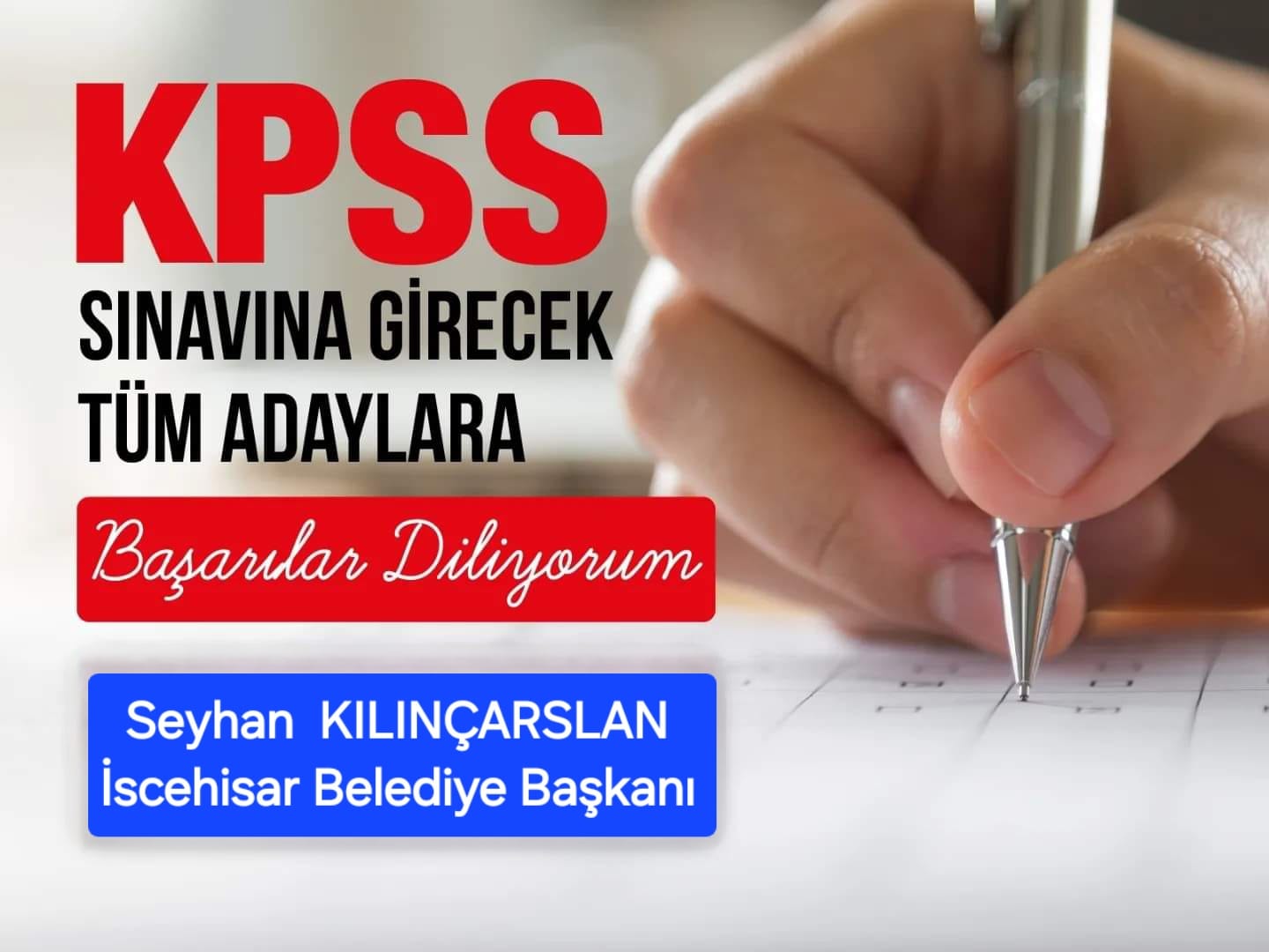 Başkan Kılınçarslan KPPS Adaylarına Başarılar Diledi