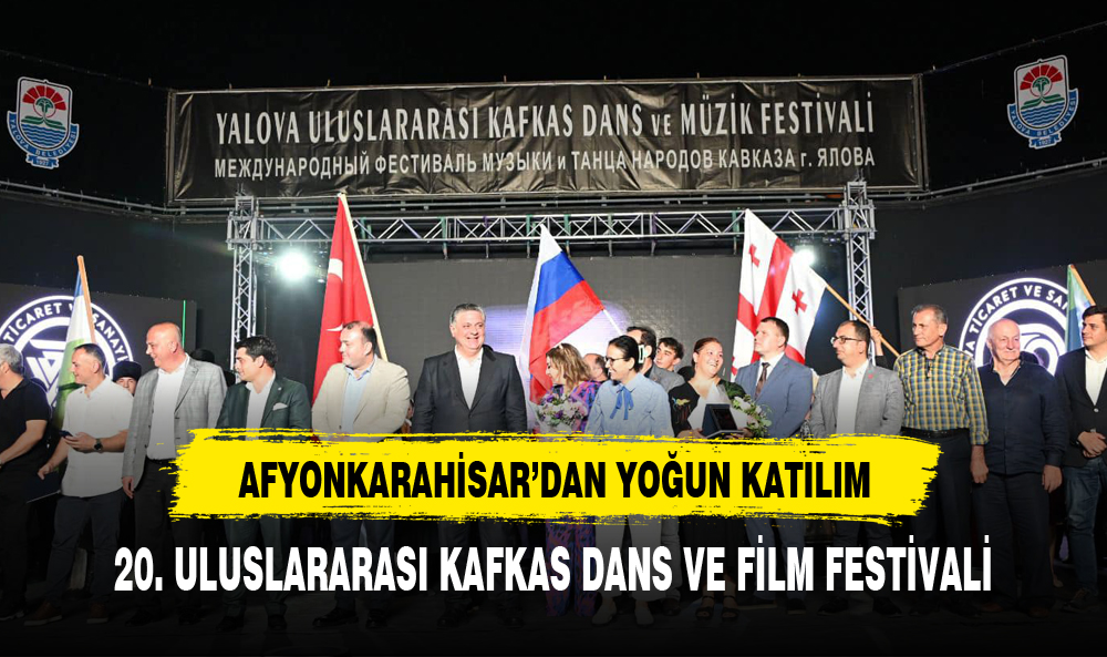 KAFKAS DANSLARI GECESİNE AFYON'DAN YOĞUN KATILIM
