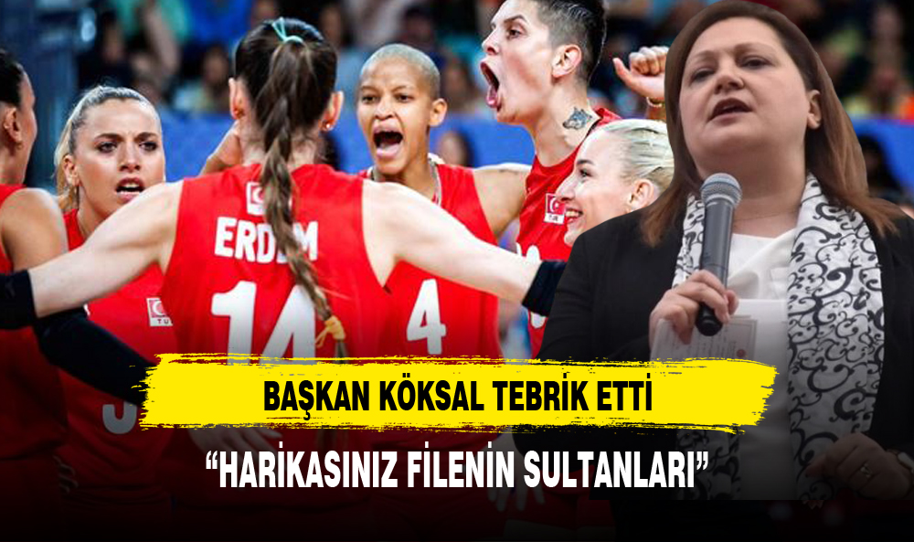 BAŞKAN KÖKSAL:"HARİKASINIZ FİLE'NİN SULTANLARI"