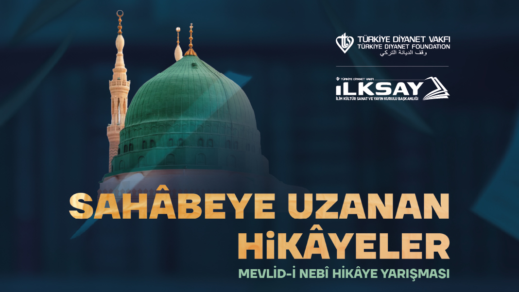 TDV'DEN ÖDÜLLÜ MEVLİD-İ NEBİ HİKÂYE YARIŞMASI