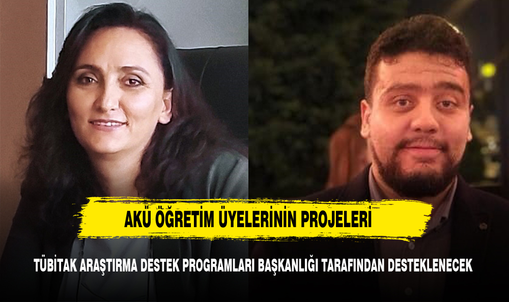 AKÜ’nün Uluslararası Projesi TÜBİTAK Tarafından Desteklenmeye Hak Kazandı