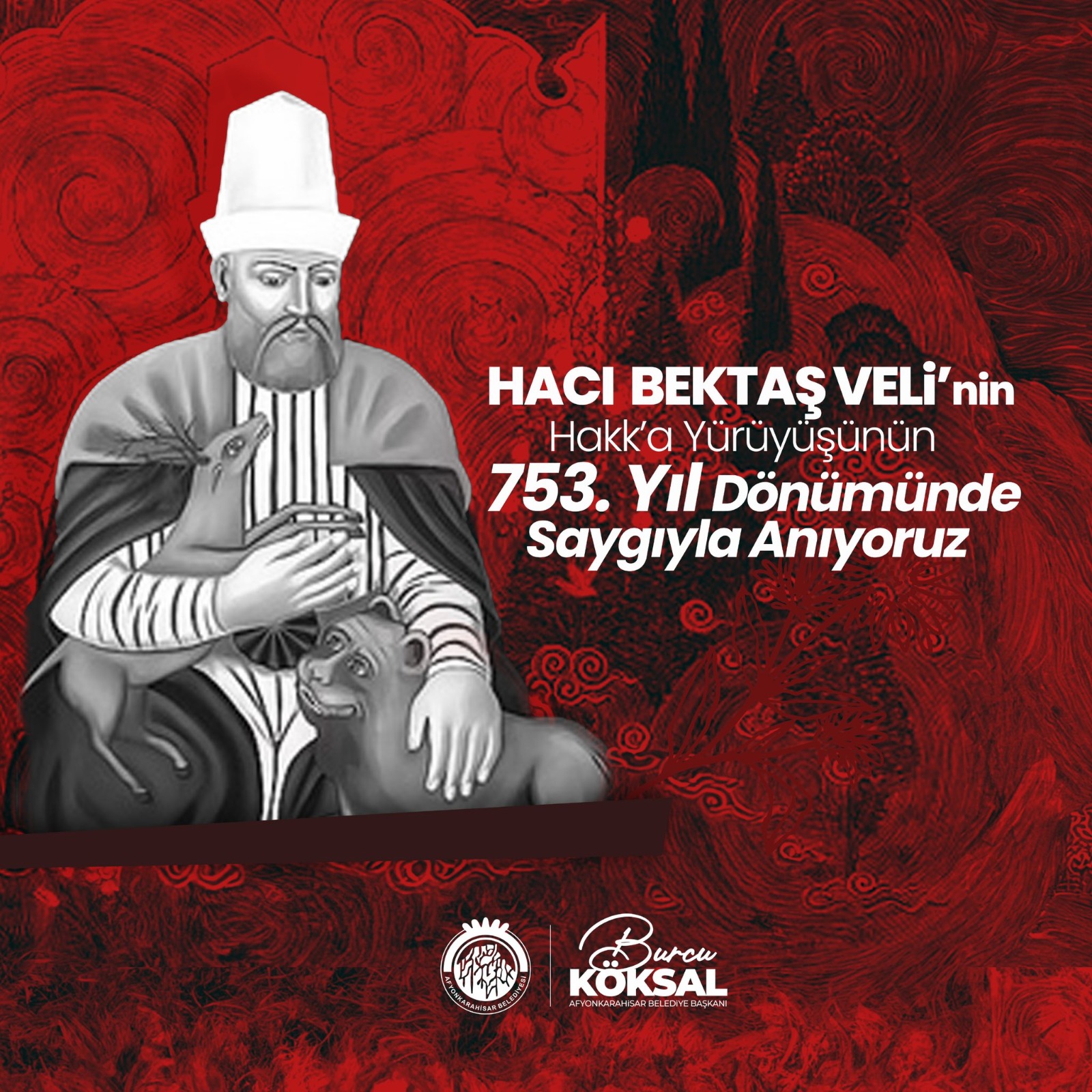 BAŞKAN KÖKSAL HACI BEKTAŞ-I VELİ'Yİ UNUTMADI