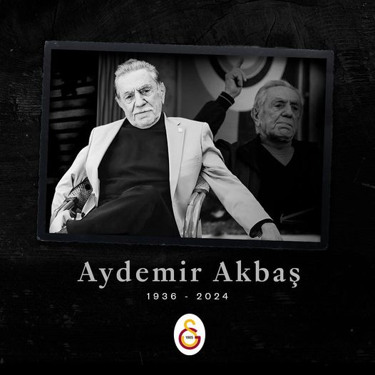 Galatasaray Spor Kulübü'nden Aydemir Akbaş İçin Taziye Mesajı