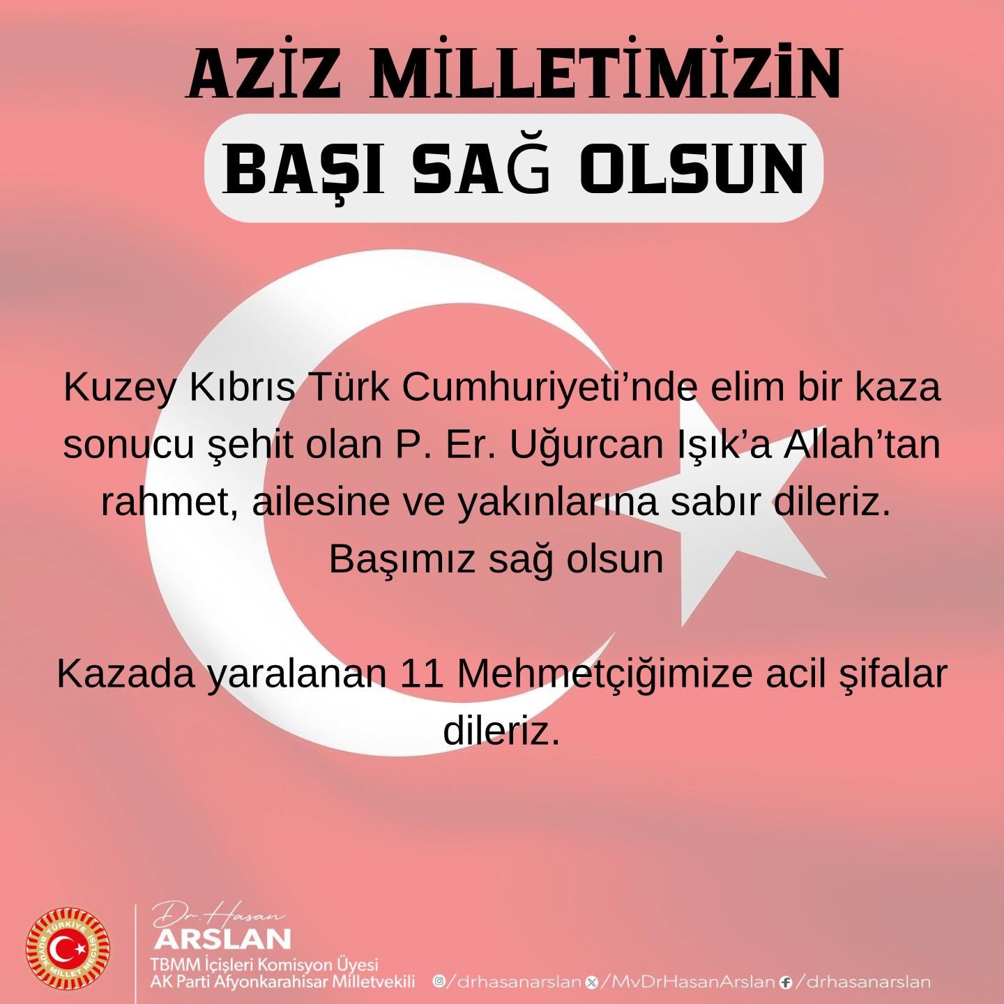 MİLLETVEKİLİ ARSLAN, ŞEHİT OLAN ASKERİ RAHMETLE ANDI