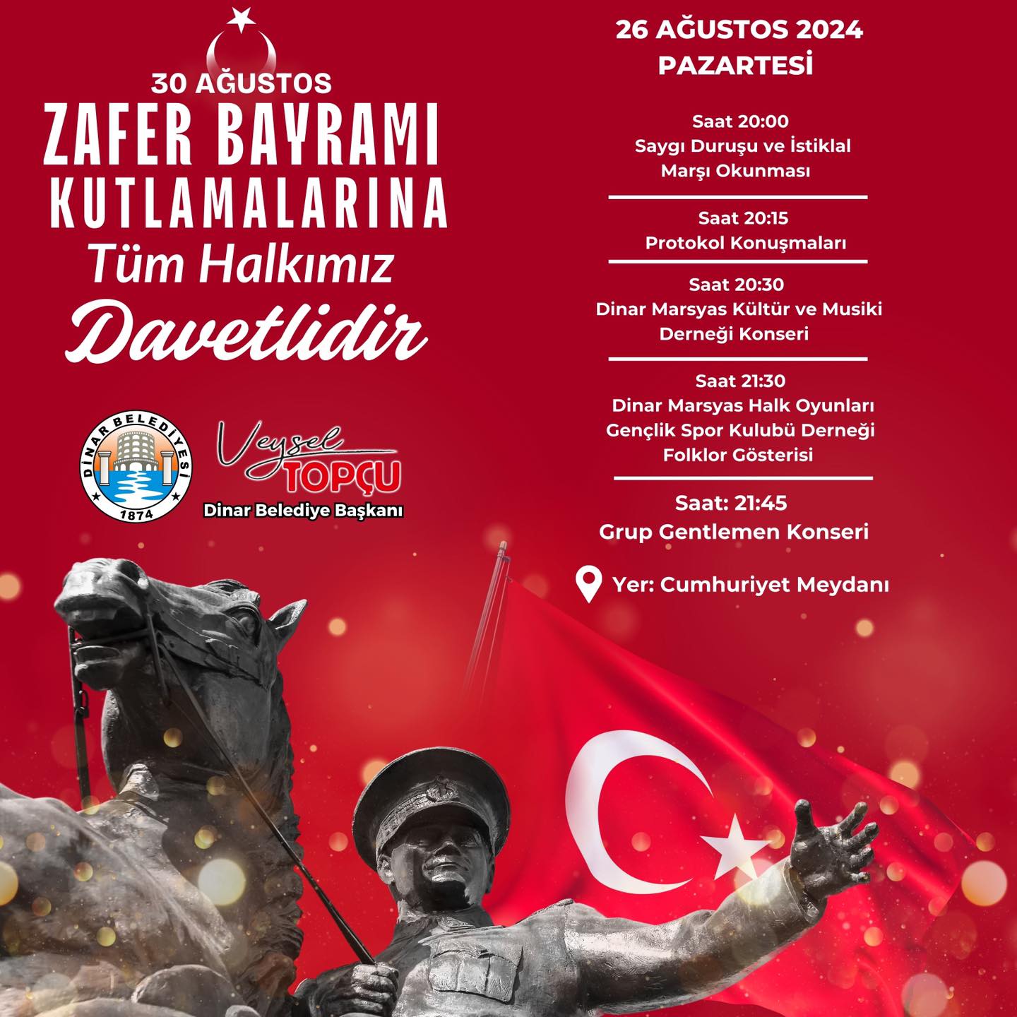 Dinar’da 30 Ağustos Zafer Bayramı Coşkusu