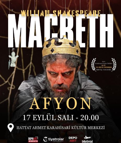 Shakespeare'in "Macbeth"i Afyonkarahisar'da sahnelenecek