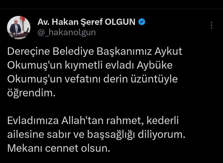 Milletvekili Olgun'dan Başkan Okumuş’un Vefat Eden Kızına Taziye Mesajı