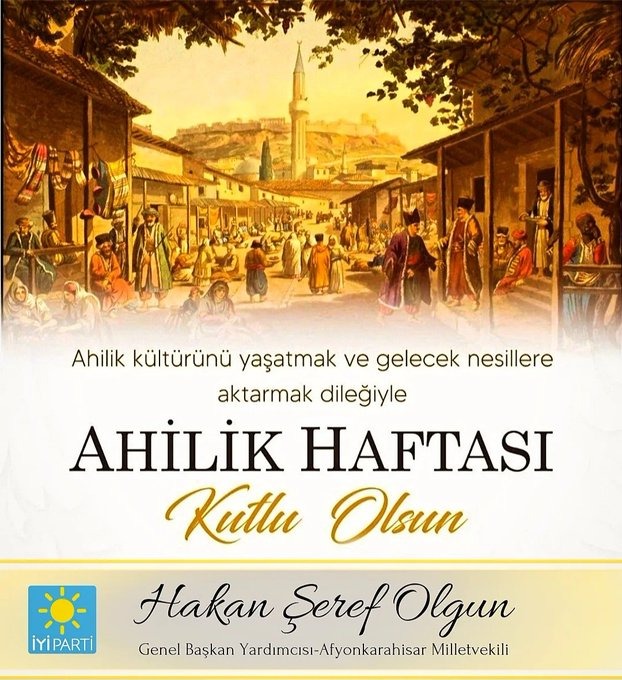 MİLLETVEKİLİ OLGUN AHİLİK HAFTASINI KUTLADI