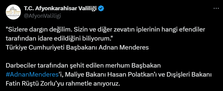 Afyonkarahisar Valiliği, Adnan Menderes ve arkadaşları için anma mesajı yayınladı