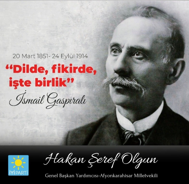 MİLLETVEKİLİ OLGUN İSMAİL GASPIRALI'NIN VEFATINI UNUTMADI