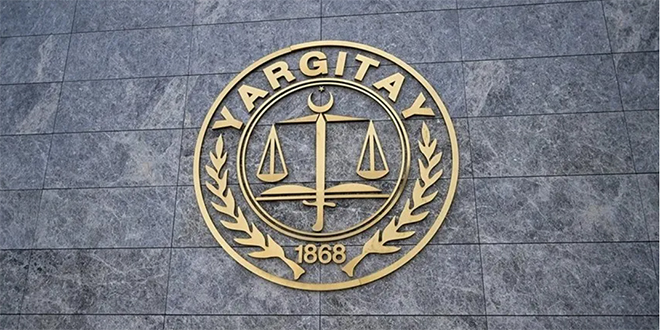 YENİ YARGITAY ÜYELERİNİN GÖREV YERLERİ BELİRLENDİ