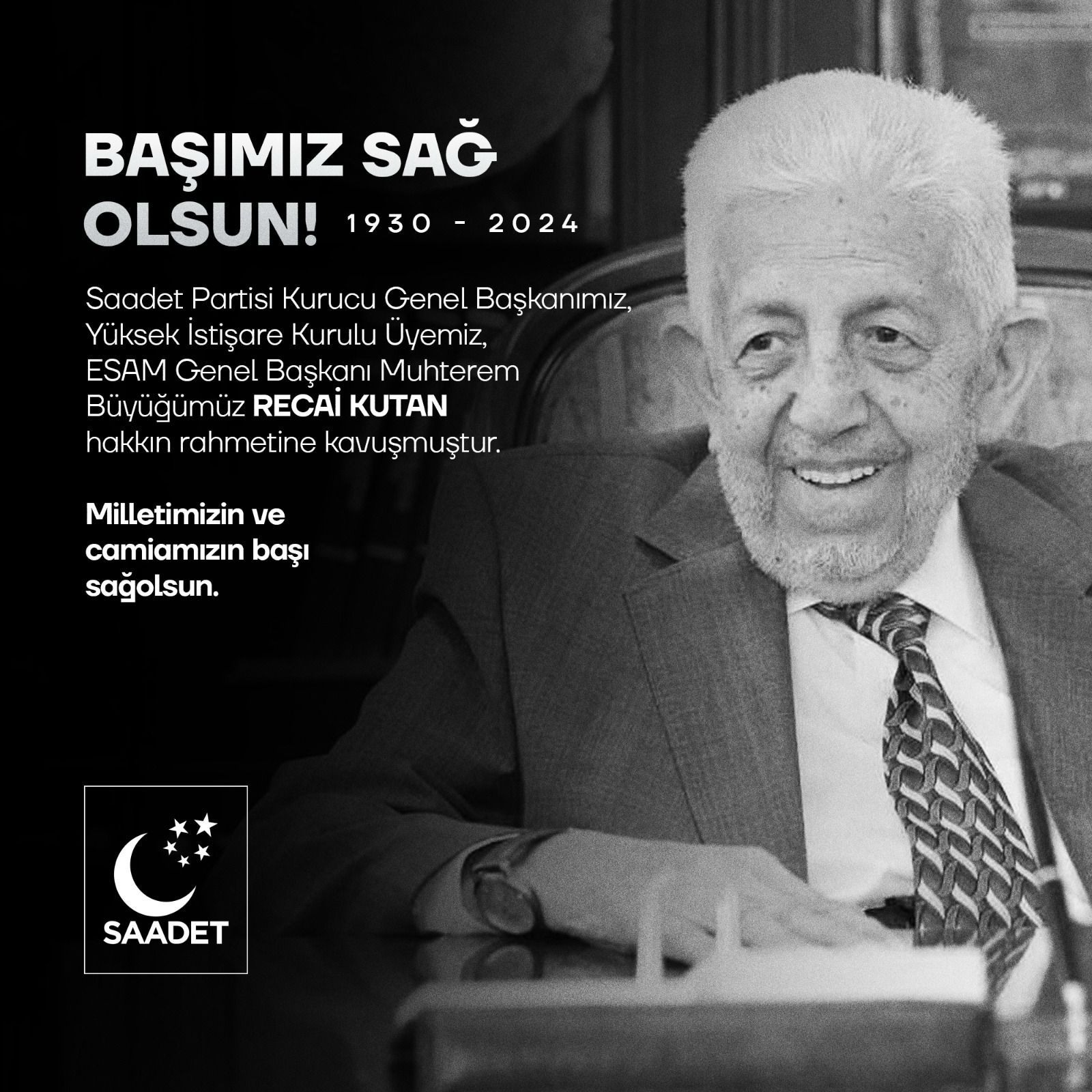 RECAİ KUTAN VEFAT ETTİ