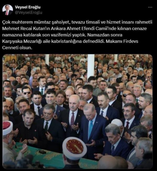 ESKİ BAKAN EROĞLU, KUTAN'IN CENAZE TÖRENİNE KATILDI