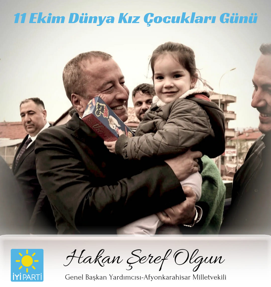 MİLLETVEKİLİ OLGUN DÜNYA KIZ ÇOCUKLARI GÜNÜNÜ KUTLADI