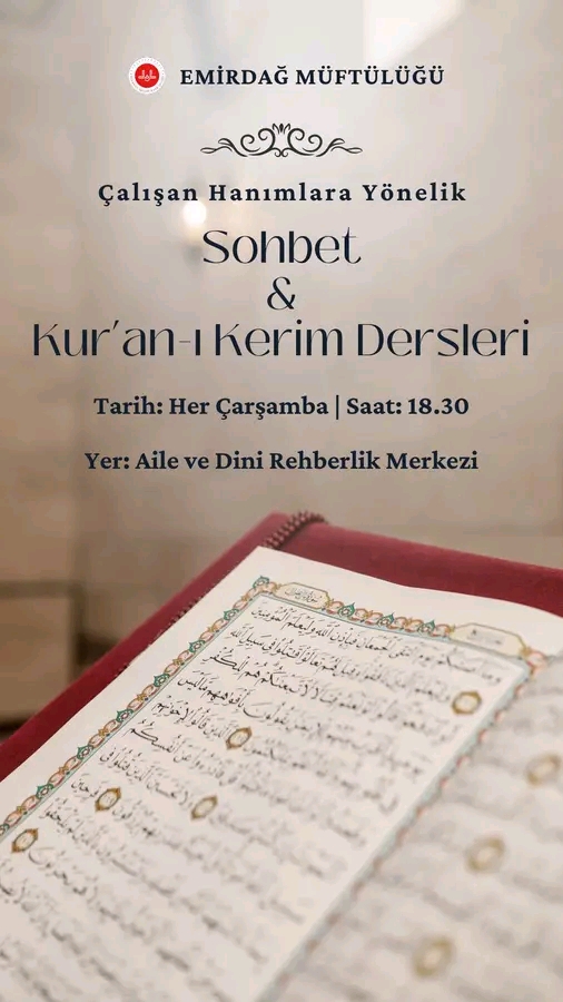 EMİRDAĞ MÜFTÜLÜĞÜNDEN ÇALIŞAN HANIMLARA YÖNELİK KUR'AN'I KERİM DERSLERİ