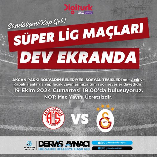 Galatasaray – Antalyaspor Maçı Bolvadin'de Dev Ekranda!