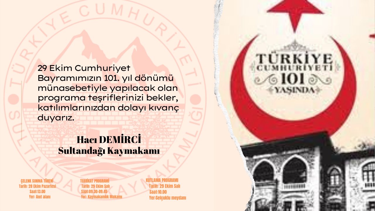 KAYAMAKAM DEMİRCİ 29 EKİM CUMHURİYET BAYRAMINA HALKI DAVET ETTİ