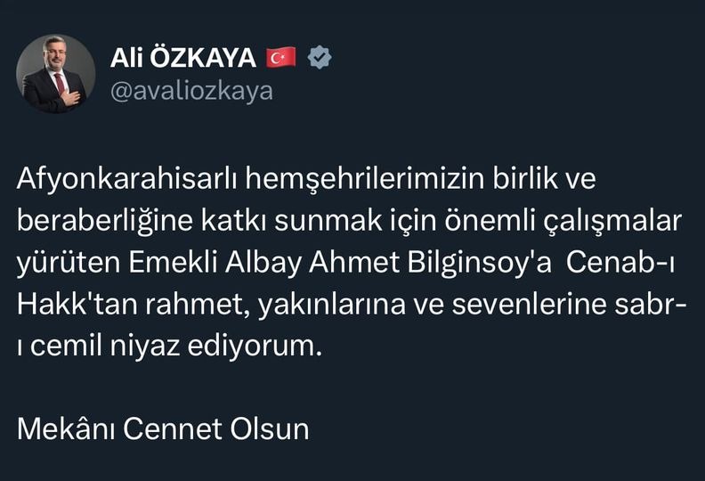 MİLLETVEKİLİ ÖZKAYA’DAN EMEKLİ ALBAY BİLGİNSOY İÇİN TAZİYE MESAJI