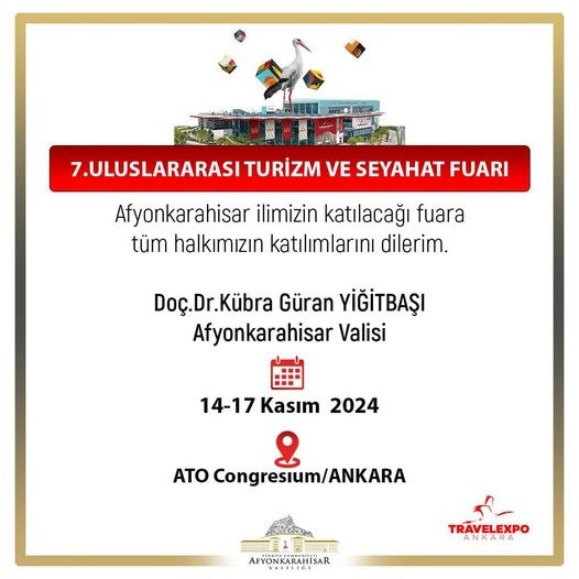 7.ULUSLARARASI TURİZM VE SEYAHAT FUARINDA AFYONKARAHİSAR RÜZGÂRI ESECEK