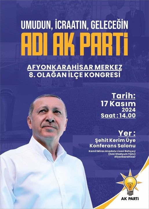 AK PARTİ 8. OLAĞAN KONGRESİ PAZAR GÜNÜ GERÇEKLEŞECEK