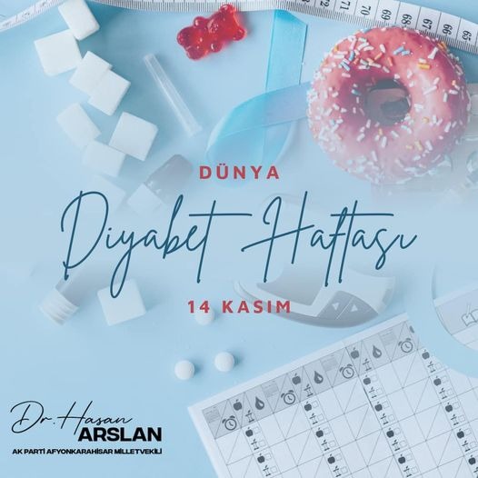 MİLLETVEKİLİ ARSLAN DÜNYA DİYABET GÜNÜNE YÖNELİK MESAJ PAYLAŞTI