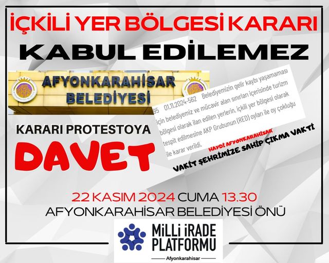 Milli İrade Platformu’ndan Afyonkarahisar’da İçkili Yer Kararına Protesto Daveti
