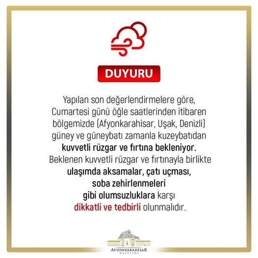 Afyonkarahisar Valiliği Duyurdu: Afyonda Kuvvetli Rüzgar ve Fırtına Bekleniyor